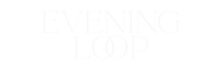 Text "Evening Loop" in a stylized font